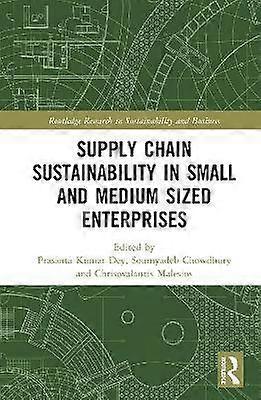 Supply Chain Sustainability in Small and Medium Sized Enterprises