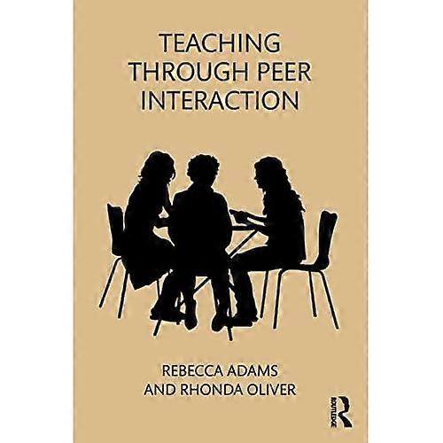 Teaching Through Peer Interaction