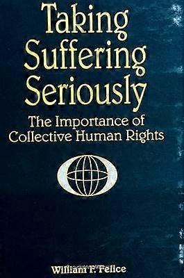 Taking Suffering Seriously