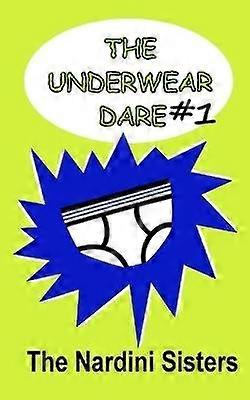 The Underwear Dare Nerd vs Bully Volume 1