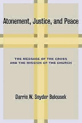 Atonement Justice and Peace