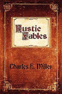 Rustic Fables