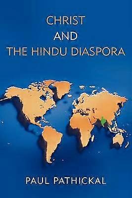 Christ And The Hindu Diaspora