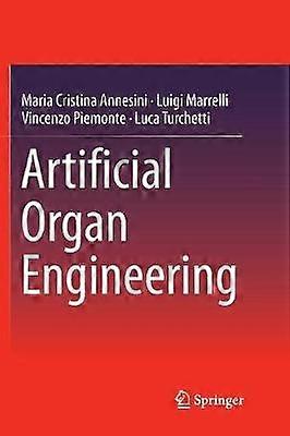 Artificial Organ Engineering