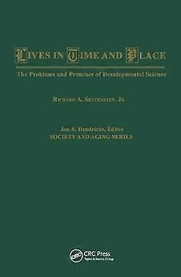 Lives in Time and Place