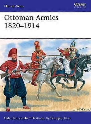Ottoman Armies 18201914