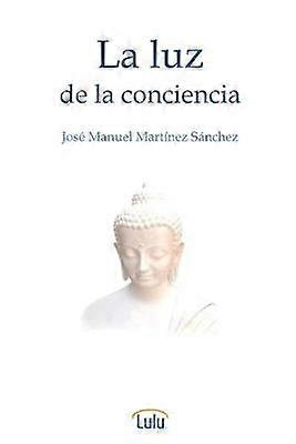 La Luz De La Conciencia