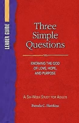 Three Simple Questions Adult Leader