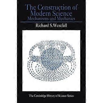 The Construction of Modern Science