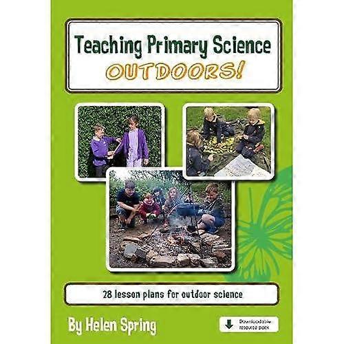 Teaching Primary Science Outdoors