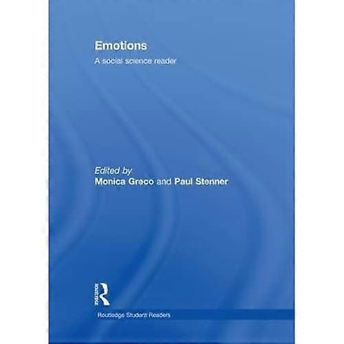Emotions and Social Theory: A Reader