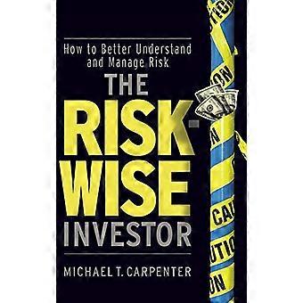 Risk-wise Investor: Hvordan å forstå og håndtere risiko