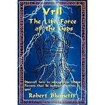Vril: Gudarnas livskraft