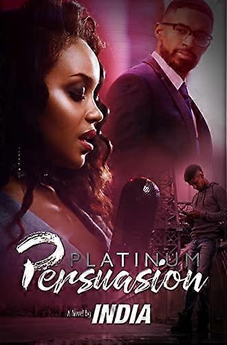 Platinum Persuasion