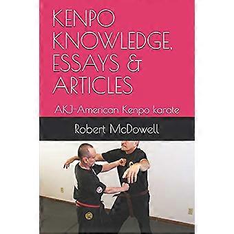 Kenpo kunnskap, essays og artikler: Akj-American Kenpo Karate