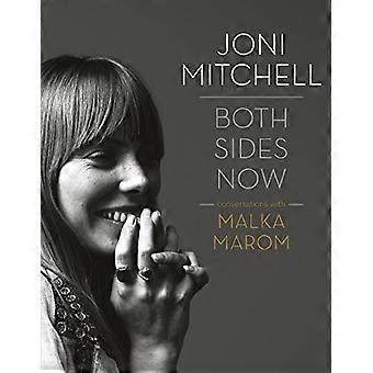 Joni Mitchell: Begge sider nå: Samtaler med Malka Marom