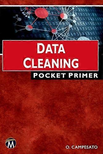 Data Cleaning: Pocket Primer (Computer Science)