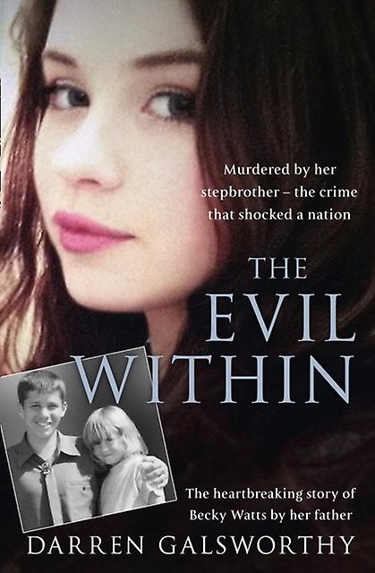 The Evil Within by Darren Galsworthy Paperback Book