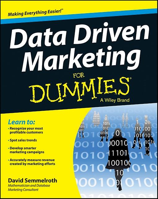 Data Driven Marketing For Dummies - David - Business mathematics and systems - John Wiley & Sons Inc - Paperback