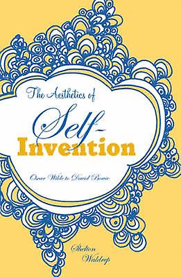L’esthétique de l’invention de soi par Shelton Waldrep Broché