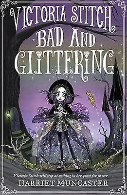 Victoria Stitch: Bad and Glittering