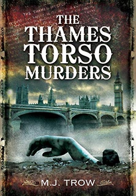 The Thames Torso Murders by M J Trow Paperback Book