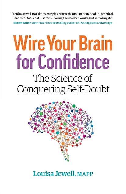 Wire Your Brain For Confidence by Louisa Jewell Paperback