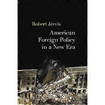 American Foreign Policy in a New Era