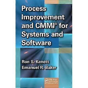 Process Improvement and CMMI? for Systems and Software