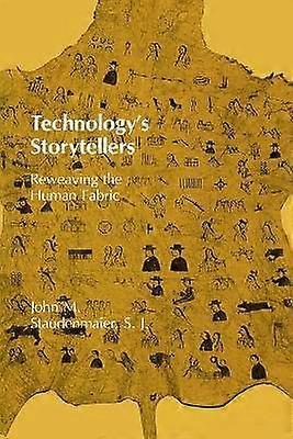 Technology's Storytellers