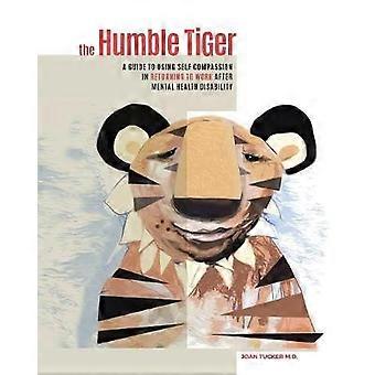 The Humble Tiger
