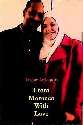 From Morocco With Love