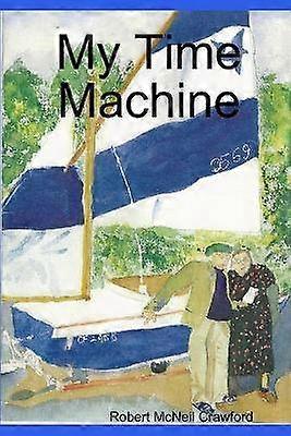 Ma machine à remonter le temps