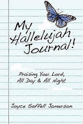 My Hallelujah Journal!