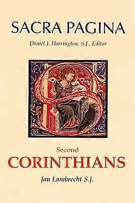 Sacra Pagina: Second Corinthians