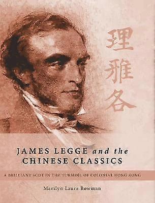 James Legge et les classiques chinois