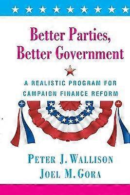 Better Parties Better Government