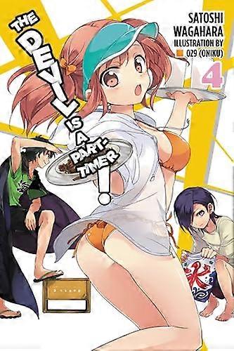 The Devil Is a Part Timer! Vol. 4 (light novel)