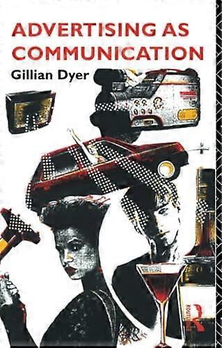 Advertising as Communication