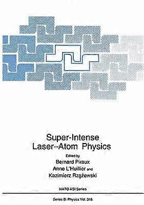 Super-Intense LaserAtom Physics
