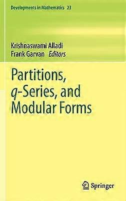 Partitions q-Series and Modular Forms