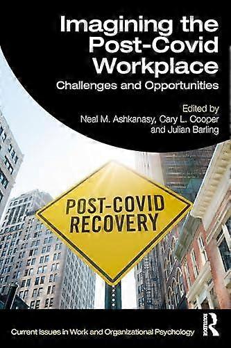 Imagining The Post-covid Workplace by Taylor &amp Francis Ltd Paperback