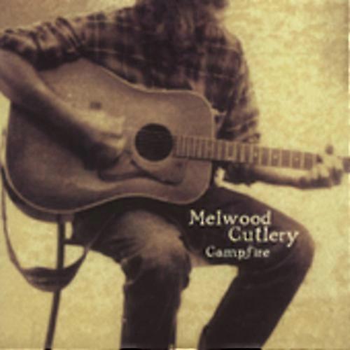 Melwood Cutlery - Campfire  [COMPACT DISCS] USA import