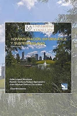 Administración Informática y Sustentabilidad