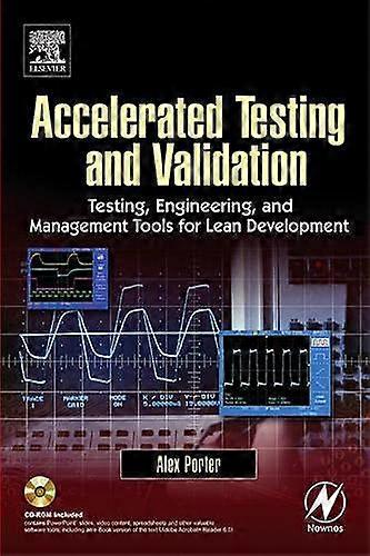 Accelerated Testing and Validation