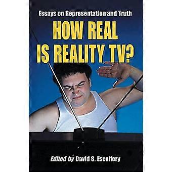 Wie wirklich ist die Wirklichkeit TV?: Essays über Vertretung und Wahrheit