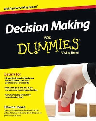 Decision Making For Dummies(R)