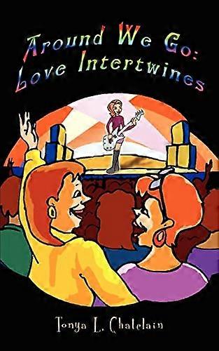 Around We Go: Rakasta intertwines