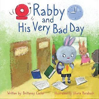 Rabby und sein sehr schlechter Tag