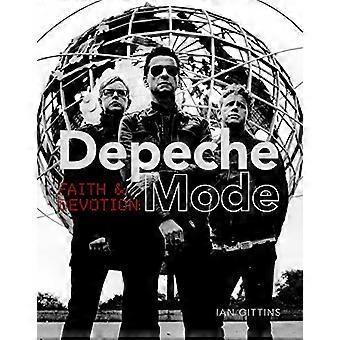 Depeche Mode: Tro och hängivenhet